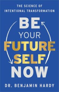 Be your future self now book cover